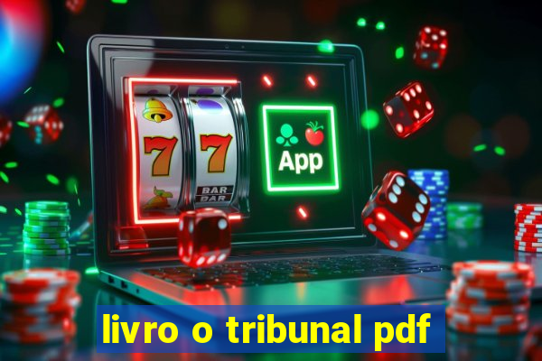 livro o tribunal pdf